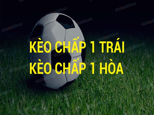 keo-chap-1-trai-la-sao-cach-tinh-keo-handicap-de-hieu-nhat