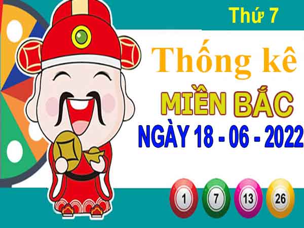 Thống kê XSMB ngày 18/6/2022