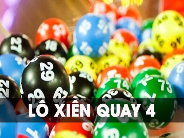 Lô xiên quay 4 có bao nhiêu cặp?