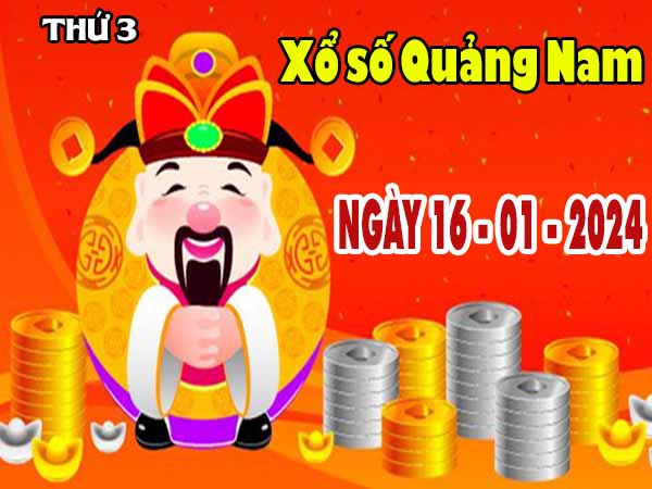 Thống kê XSQNM ngày 16/1/2024 - Thống kê đài xổ số Quảng Nam thứ 3