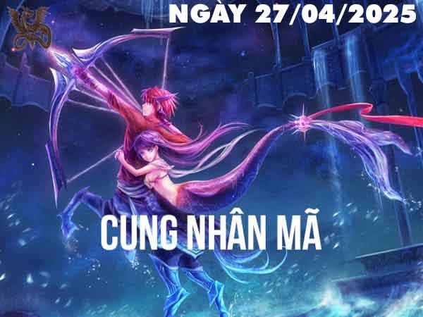 Con số may mắn cung Nhân Mã ngày 27/4/2025 chủ nhật hôm nay