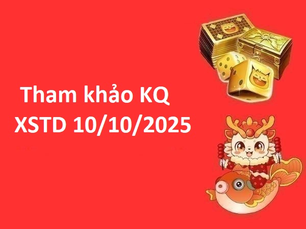 Tham khảo KQ xổ số Thủ Đô 10/10/2025