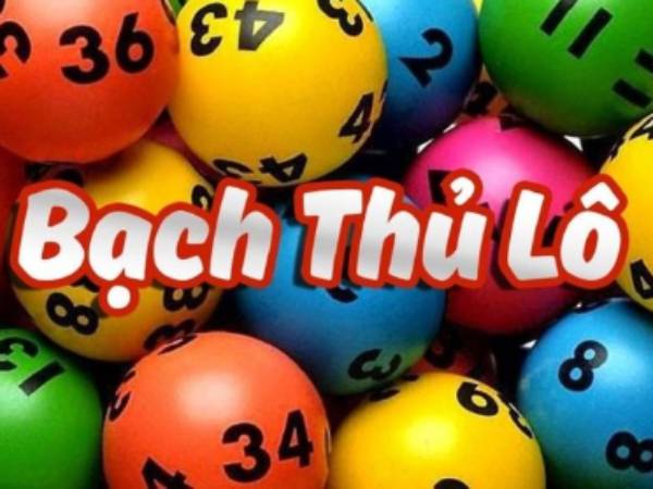 Khái bạch thủ lô 2 nháy và cách theo dõi bạch thủ hay về